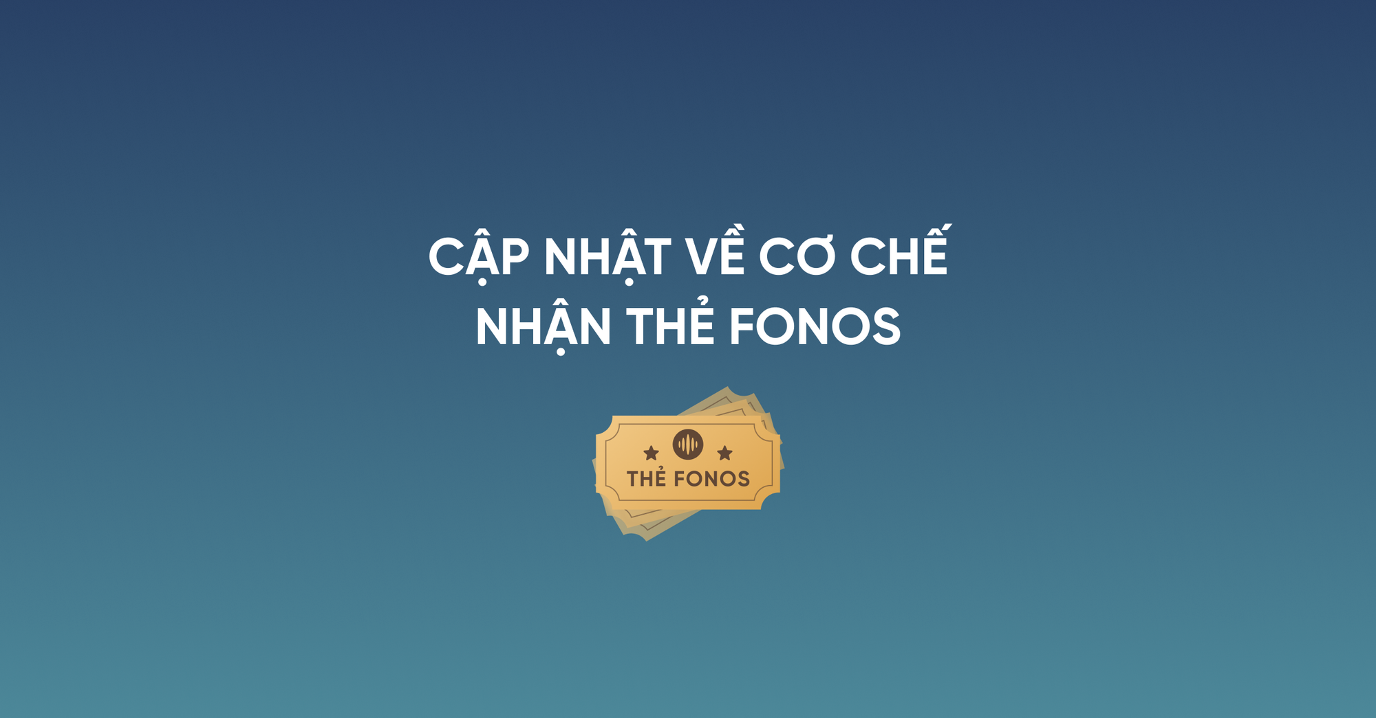 Cơ chế mới: Nhận toàn bộ số thẻ Fonos của gói Hội viên khi đăng ký / gia hạn